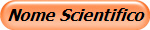 Nome Scientifico